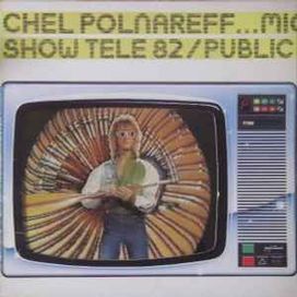 Show Télé 82 / Public - 1982 • Álbum