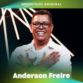 Anderson Freire Sucessos Gospel (Amazon Music Original) - 2023 • Single/EP