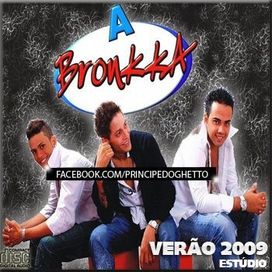 CD VERÃO 2009 - A BRONKKA - 2009 • Álbum