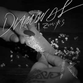 Diamonds (Remixes) - 2012 • Sencillo/EP