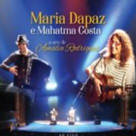 Maria Dapaz e Mahatma Costa - A Arte de Amália Rodrigues (Ao Vivo) - 2015 • Álbum