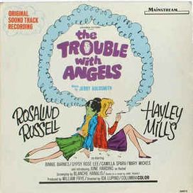 The Trouble With Angels - 1966 • Álbum