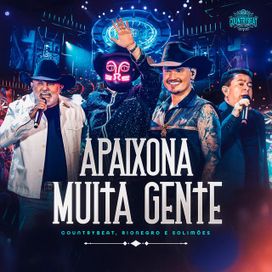 Apaixona Muita Gente (Ao Vivo) (part. CountryBeat)  - 2025 • Single/EP