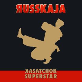 Kasatchok Superstar	 - 2008 • Álbum