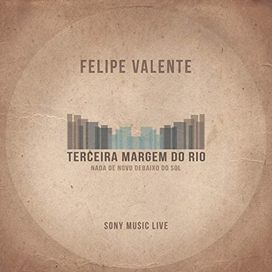 Terceira Margem do Rio (Sony Music Live) - 2019 • Single/EP
