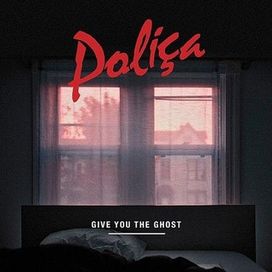 Give You The Ghost - 2012 • Álbum