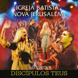 Discípulos Teus (Ao Vivo) - 2003 • Álbum