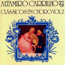 Clássicos em Choro Vol.2  - 1980 • Álbum