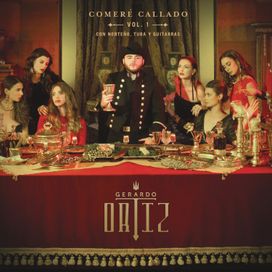 Comeré Callado - Vol. 1 - 2017 • Álbum