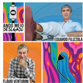 Ando Meio Desligado (com Eduardo Filizola) - 2022 • Single/EP