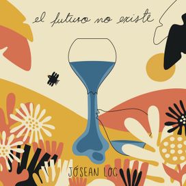 El Futuro No Existe - 2019 • Sencillo/EP