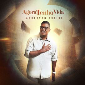 Agora Tenho Vida - 2025 • Single/EP