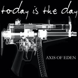 Axis Of Eden - 2007 • Álbum