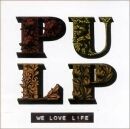 We Love Life - 2001 • Álbum