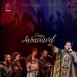 Fome Insaciável - 2019 • Álbum