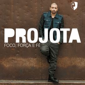 Foco, Força e Fé - 2014 • Álbum