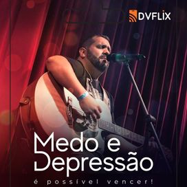 Medo e Depressão, É Possível Vencer (Trilogia EG) - 2020 • Sencillo/EP