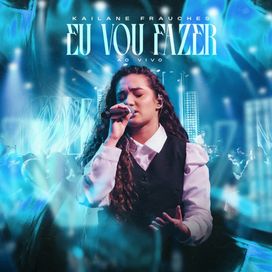 Eu Vou Fazer - 2025 • Single/EP