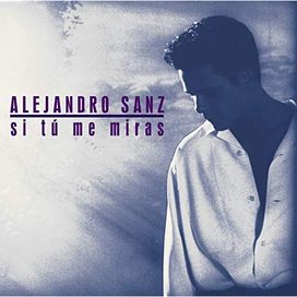 Si Tú Me Miras - 1993 • Álbum