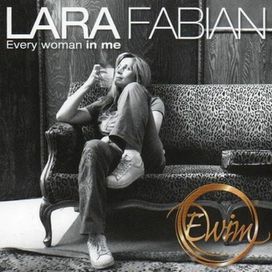 Every woman in me - 2009 • Álbum