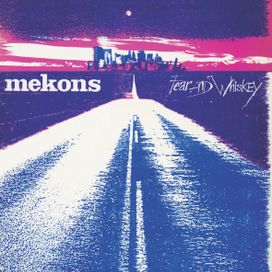 Fear And Whiskey - 1985 • Álbum