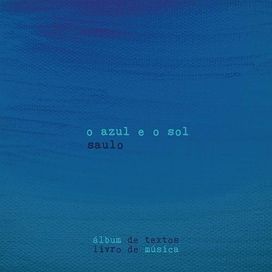 O Azul e o Sol - 2016 • Álbum