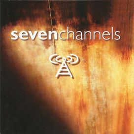 Seven Channels - 2001 • Álbum