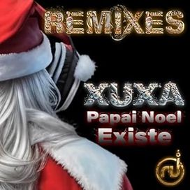 Papai Noel Existe - 2023 • Sencillo/EP