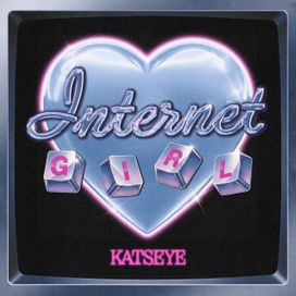 Internet Girl - 2026 • Single/EP