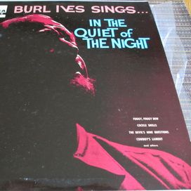 Burl Ives Sings...In The Quiet Of The Night - 1956 • Álbum