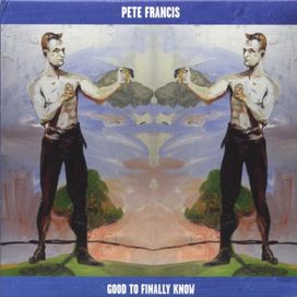 Good To Finally Know - 2004 • Álbum