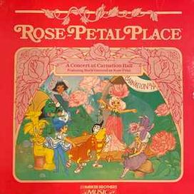 Rose-Petal Place: A Concert At Carnation Hall - 1984 • Álbum