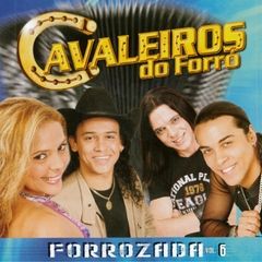 Forrozada, Vol. 6 - 2007 • Álbum