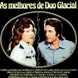 As Melhores de Duo Glacial - 1977 • Recopilación