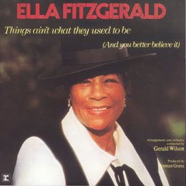 Things Ain't What They Used To Be (And You Better Believe It) - 1971 • Álbum
