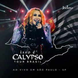 Isso É Calypso Tour Brasil (Ao Vivo em São Paulo - SP) EP3 - 2024 • Single/EP