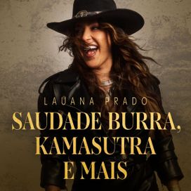 Saudade Burra, Kamasutra e mais - 2025 • Coletânea
