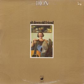 Sit Down Old Friend - 1970 • Álbum