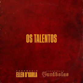 Espontâneos Parábolas - Os Talentos - 2020 • Sencillo/EP