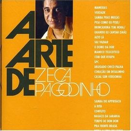 A Arte de Zeca Pagodinho  - 2004 • Coletânea