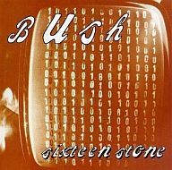 Sixteen Stone - 1994 • Álbum