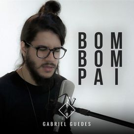 Bom, Bom Pai - 2017 • Single/EP