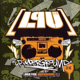 Linkin Park Underground 2.0 - 2002 • Single/EP