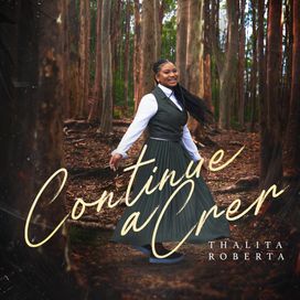 Continue a Crer - 2026 • Single/EP