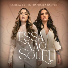 Essa Não Sou Eu - 2024 • Single/EP