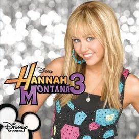 Hannah Montana 3 - Hannah Montana