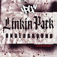 Linkin Park Underground 3.0 - 2003 • Single/EP