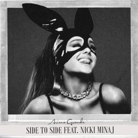 Side To Side - 2016 • Single/EP