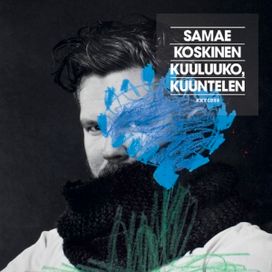 Kuuluuko, Kuuntelen - 2011 • Álbum