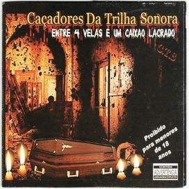 Entre 4 Velas e 1 Caixão Lacrado  - 2011 • Álbum
